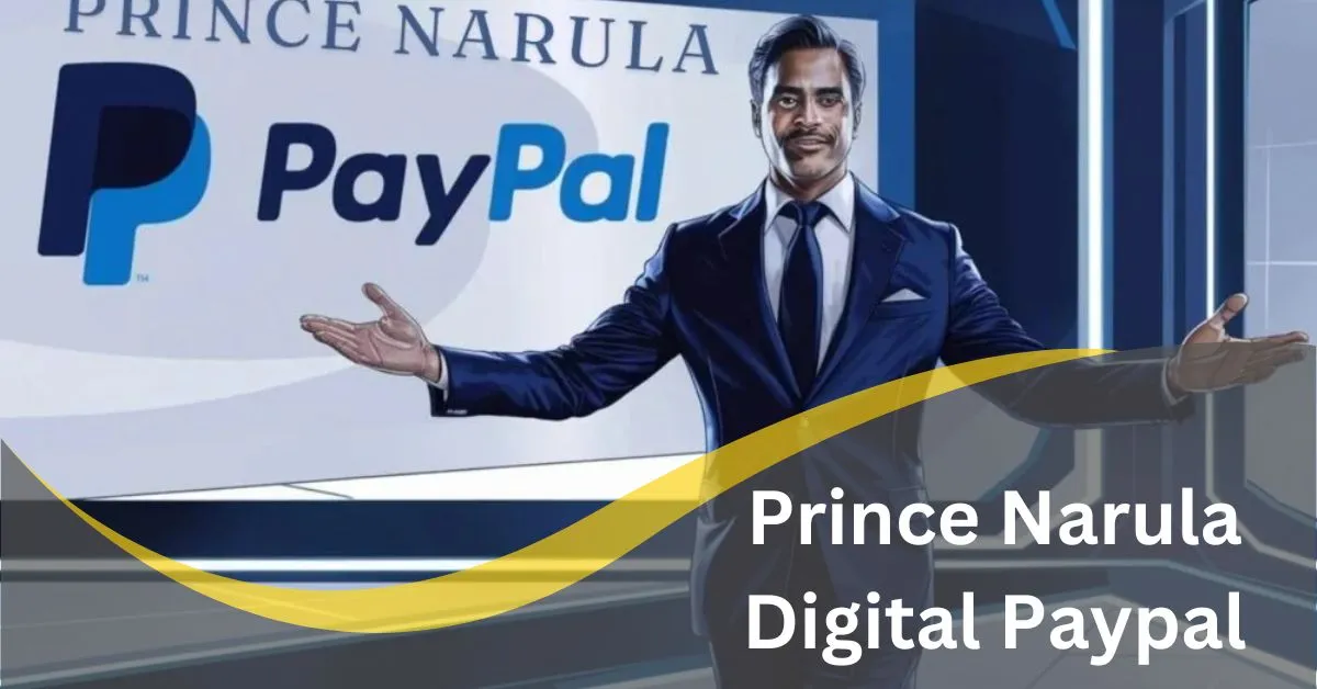 prince narula digital paypal